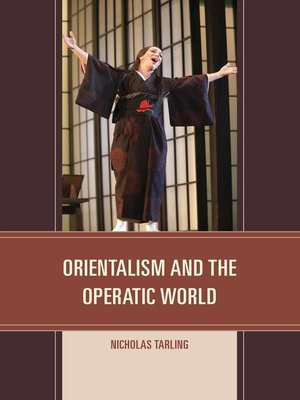 cover image of Orientalism and the Operatic World